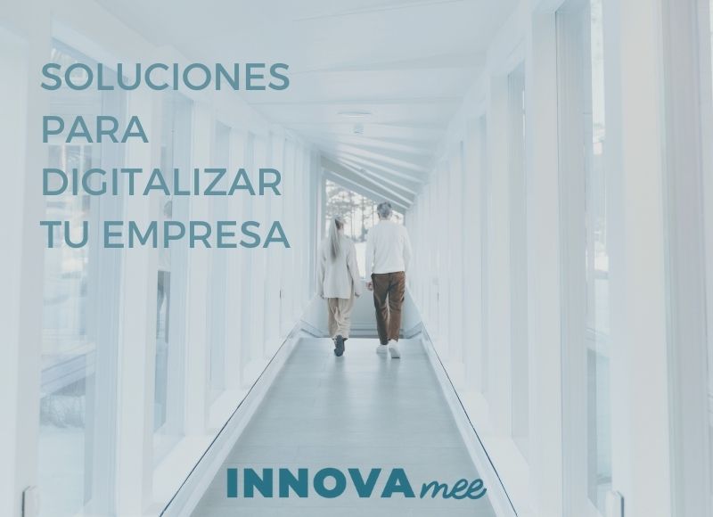 Soluciones para digitalizar tu empresa